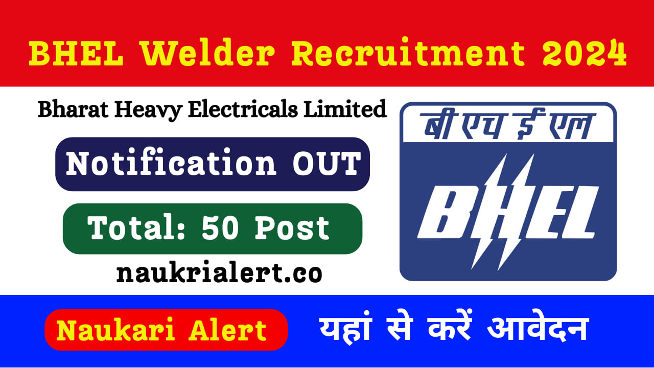 BHEL Welder Recruitment