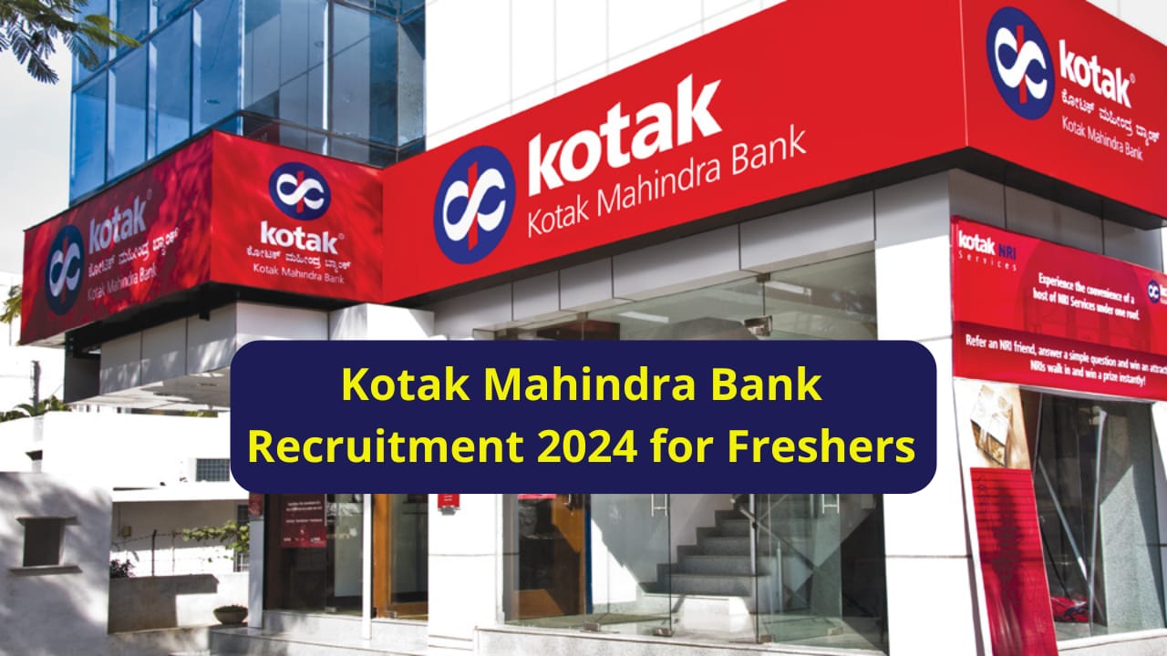 Kotak Mahindra Bank Recruitment