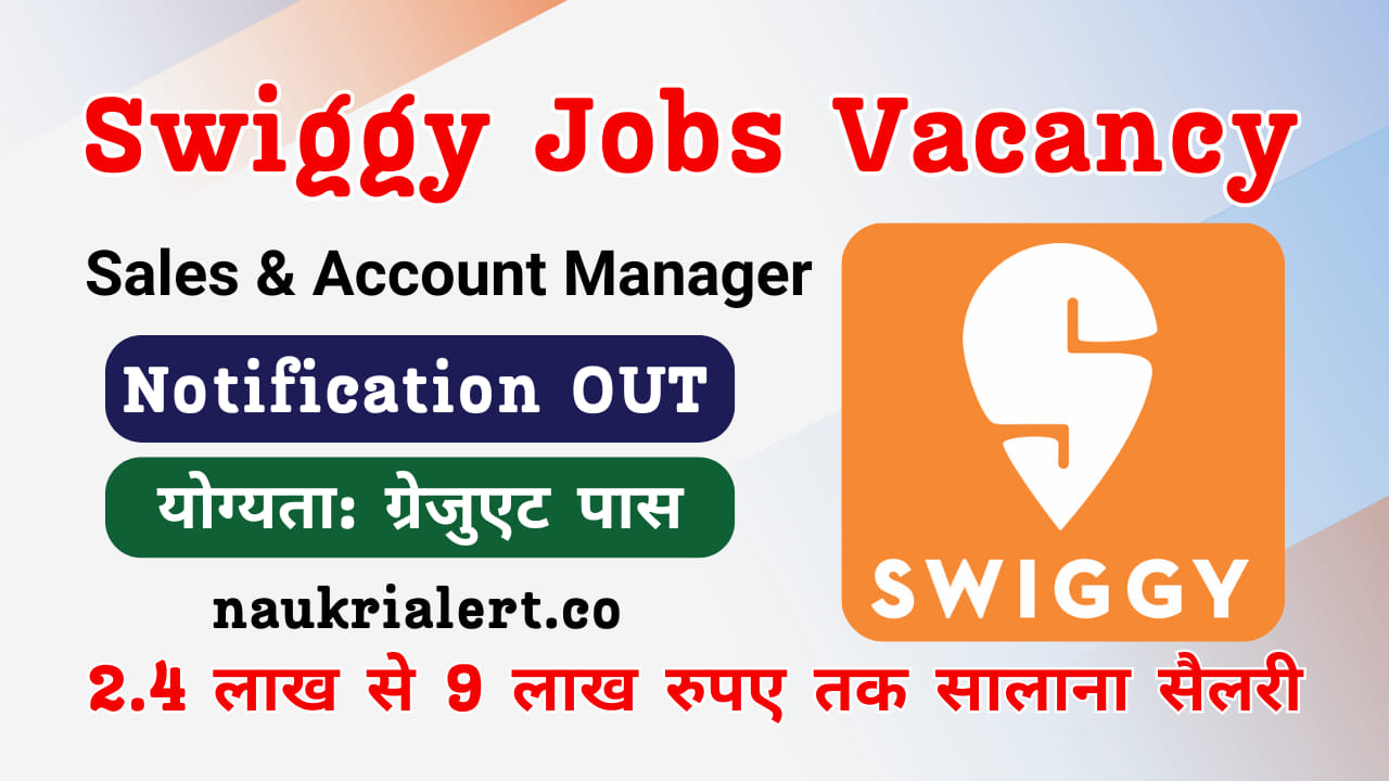 Swiggy Jobs Vacancy