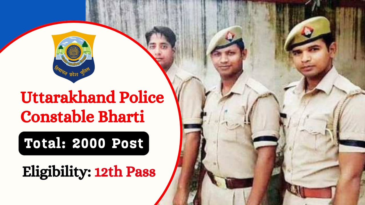 Uttarakhand Police Constable Bharti