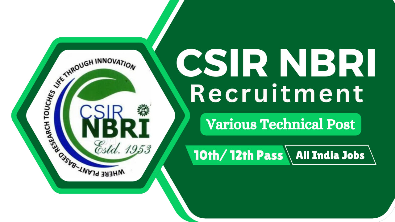 CSIR NBRI Technical Recruitment