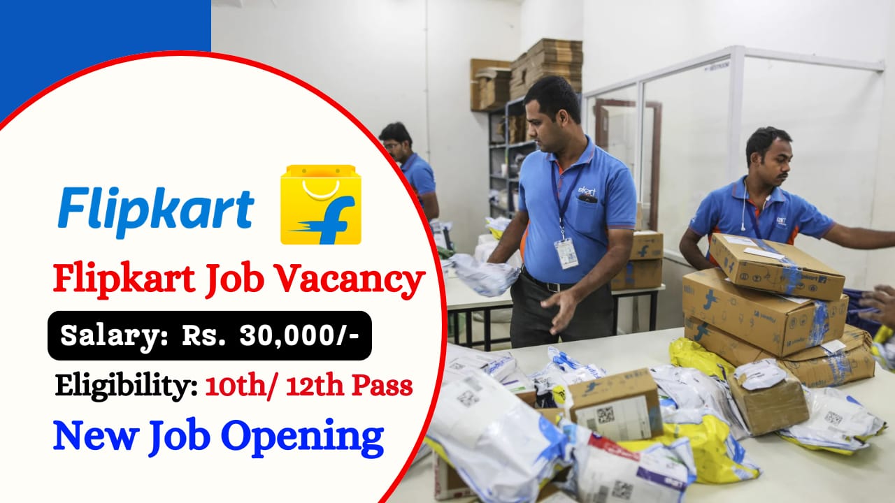 Flipkart Job Vacancy