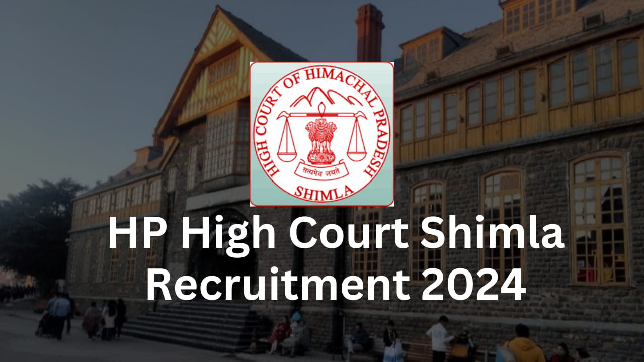 HP High Court Shimla Recruitment