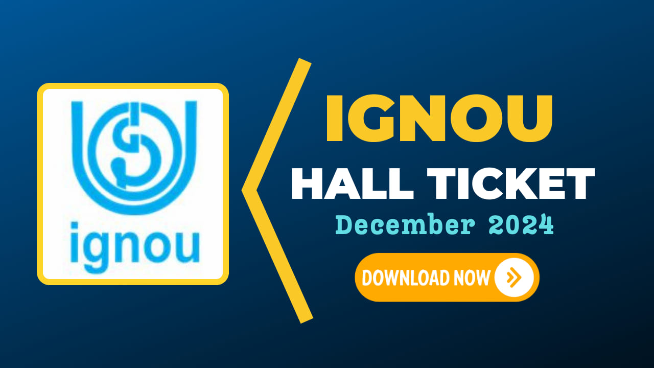 IGNOU Hall Ticket