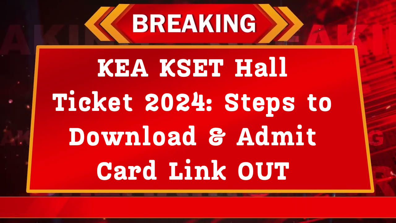 KEA KSET Admit Card