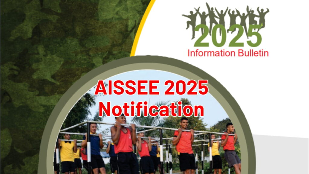 AISSEE 2025 Notification OUT for Sainik School Admission