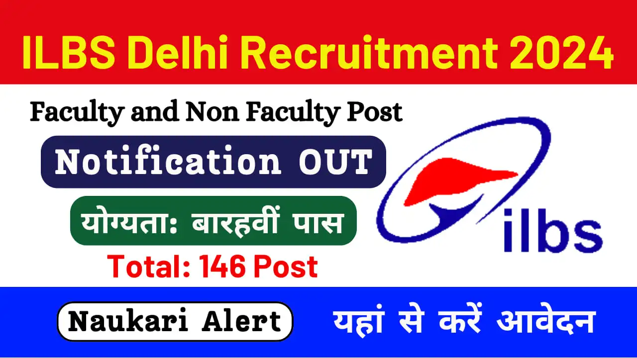 ILBS Delhi Recruitment