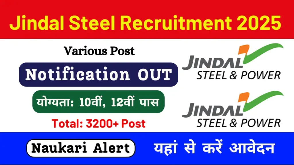 Jindal Steel Recruitment